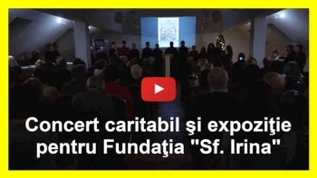 EXCLUSIV: Concert caritabil şi expoziţie pentru fundaţia "Sfânta Irina"