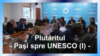 Plutăritul - Paşi spre UNESCO (I)