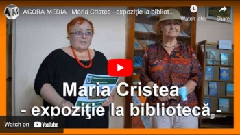 Maria Cristea - expoziţie la bibliotecă