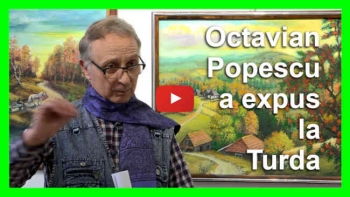 Octavian Popescu a expus la Turda