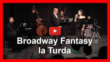 Broadway Fantasy la Turda