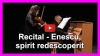 EXCLUSIV: Recital - Enescu, spirit redescoperit